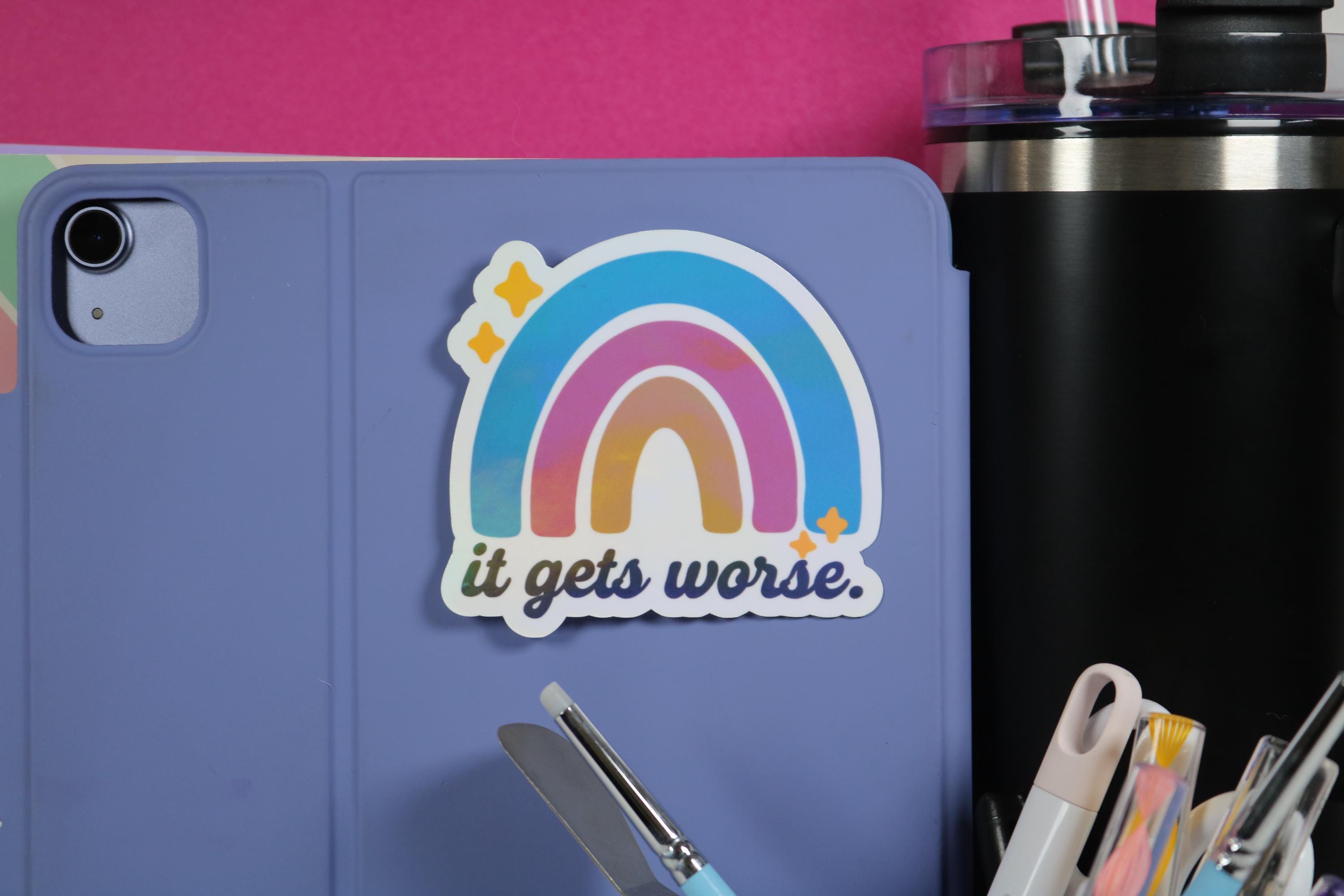 It gets worse - rainbow sticker – 3” of honest optimism